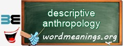 WordMeaning blackboard for descriptive anthropology